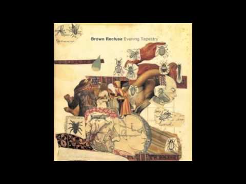 Brown Recluse - Monday Moon