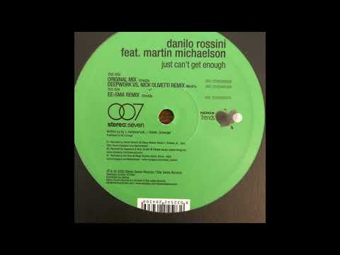 Danilo Rossini ft. Martin Michaelson - Just Can't Get Enough (EE-Sma Remix)