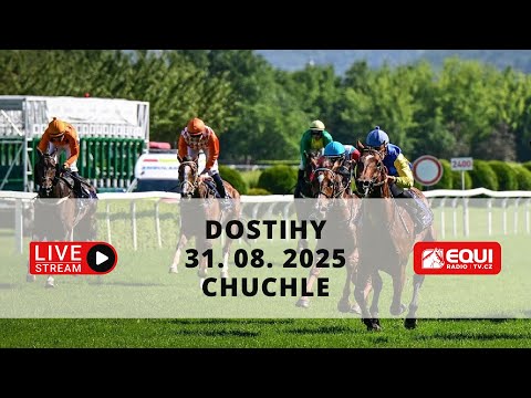 ŽIVĚ 🔴 | dostihy Chuchle Arena Praha – 31. 8. 2025