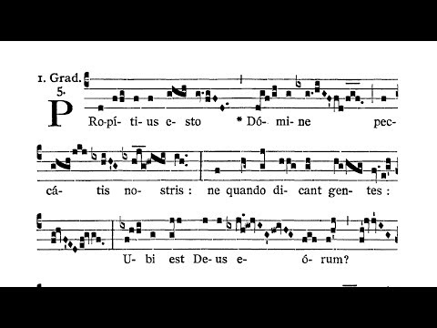 Sabbato Quatuor Temporum Quadragesimae (Ember Saturday of Lent) - Graduale (Propitius esto)