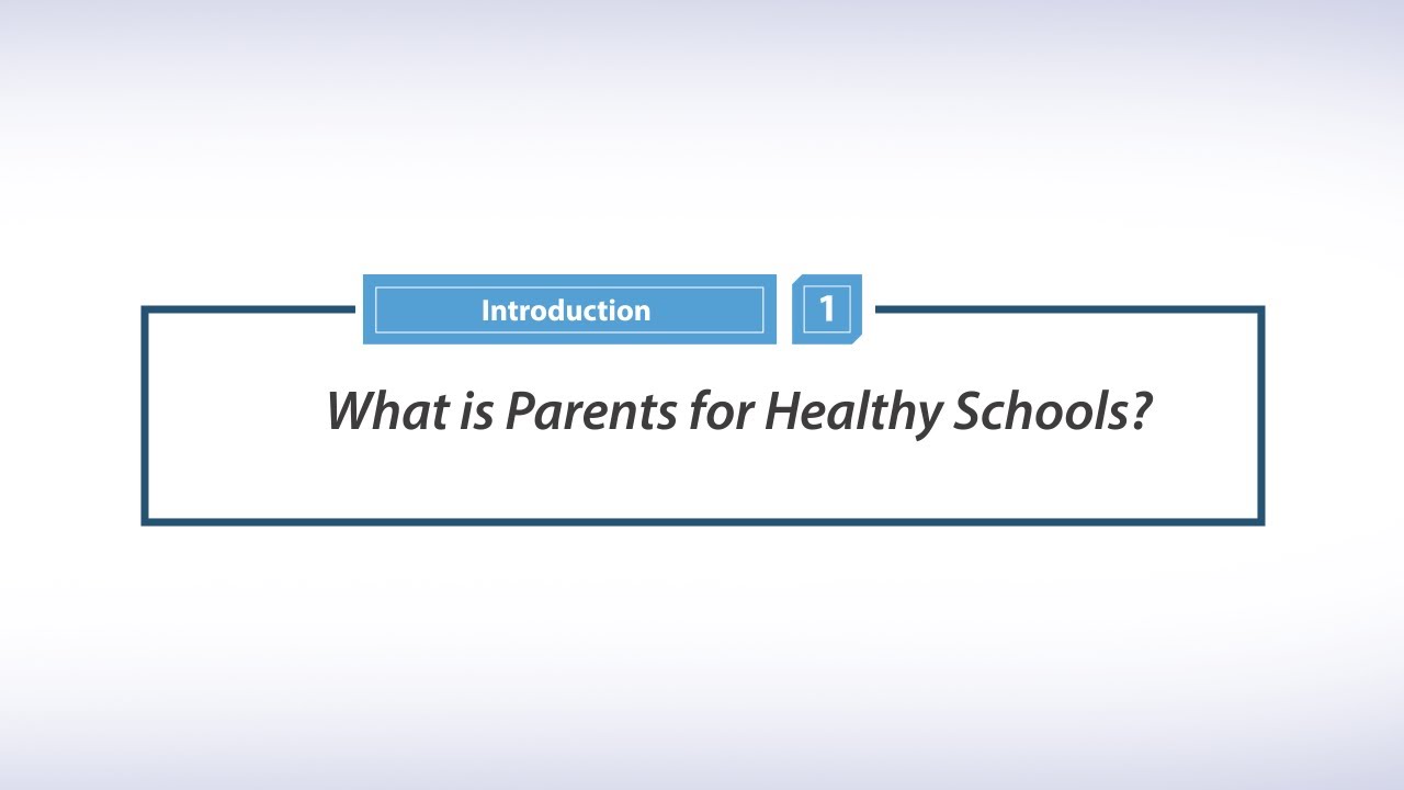 What is Parents for Healthy Schools?