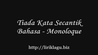 Download lagu Tiada Kata Secantik Bahasa - Monoloque ( liriklagu.biz ) mp3 Download lagu Tiada Kata Secantik Bahasa - Monoloque ( liriklagu.biz ) mp3