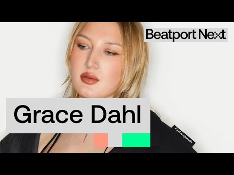 Beatport and Grace Dahl