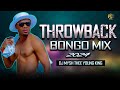 ⚫OLD SCHOOL'S BONGO MIX  | Throwback Bongo Mix | Bongo TBT Mix ( DJ MYSH )