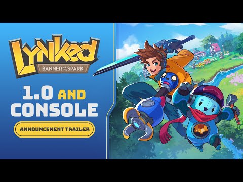 Lynked: Banner of the Spark | 1.0 and Console Announcement Trailer | Coming May 22, 2025