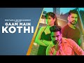 GAAM MAIN KOTHI GURJEET DIAMOND TFE RECORDS NEW HARYANVI SONG 2021 LATEST HARYANVI SONG 2021