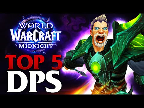 Top 5 DPS To PLAY in WoW Midnight
