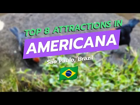 CityGems: Top 8 Attractions in Americana, São Paulo 🇧🇷✨