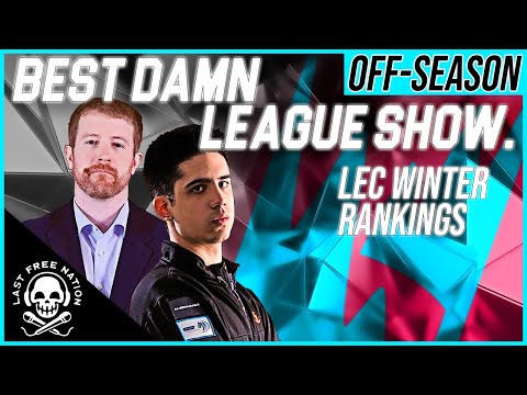RANKING every LEC Winter 2023 team! - Best Damn League Show S3 E1