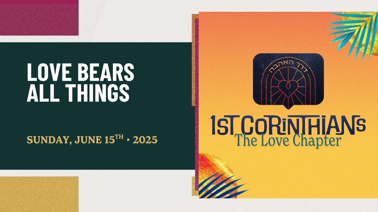Love Bears All Things