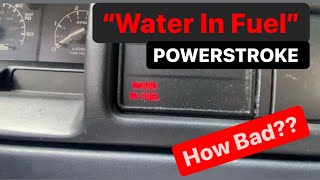 Ford 7.3L POWERSTROKE Diesel "Water In Fuel" Light - Quick Fix!! (Don't Let It Linger)