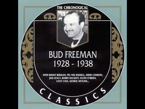 Bud Freeman  1928-1938(1994)(Full album)