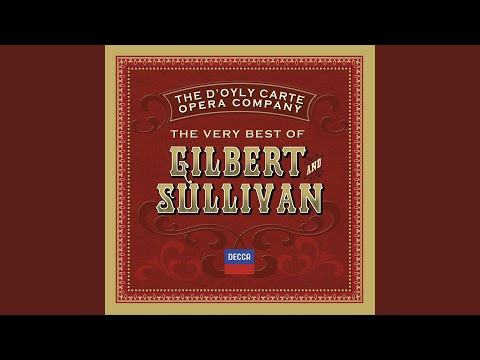 Sullivan: The Gondoliers / Act One: From the Sunny Spanish Shore