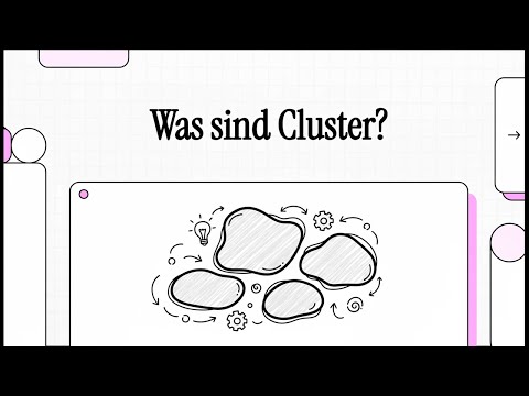 What are clusters? | Simply explained