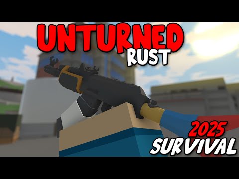 Unturned Rust Survival In 2025