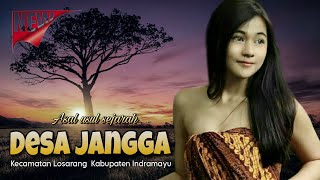 Download lagu Asal Usul Sejarah Desa Jangga, Losarang, Indramayu mp3 Download lagu Asal Usul Sejarah Desa Jangga, Losarang, Indramayu mp3