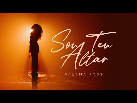 Paloma Possi - Sou Teu Altar