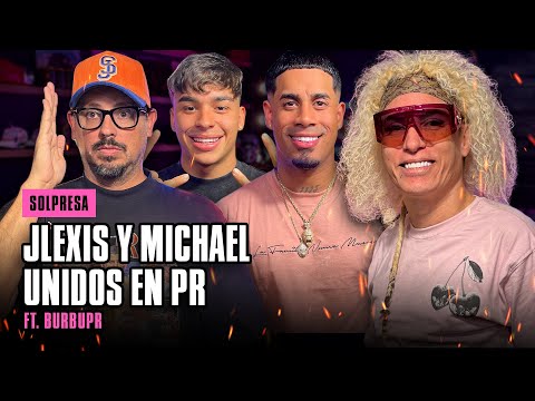JLEXIS Y MICHAEL FLORES MÁS UNIDOS QUE NUNCA ft. BURBUPR
