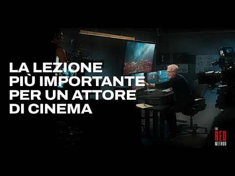 La LEZIONE PIÙ IMPORTANTE per un ATTORE DI CINEMA!