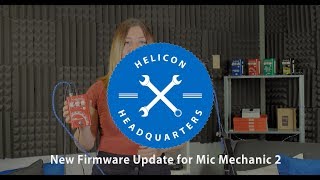 Video thumbnail for Helicon Headquarters || Mic Mechanic 2 Firmware Update by TC Helicon