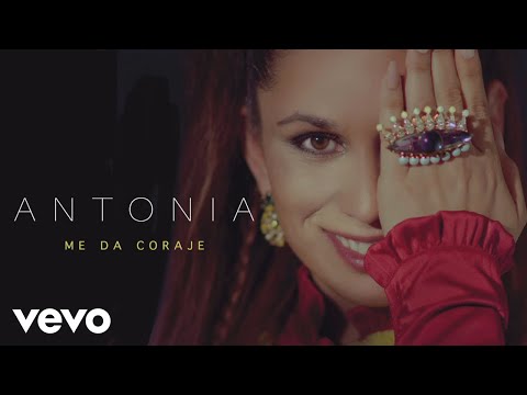 Antonia - Me Da Coraje (Audio)