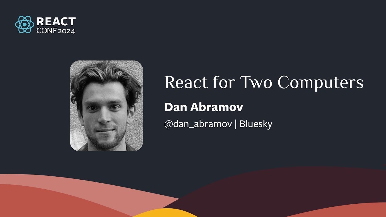 React for Two Computers | Dan Abramov
