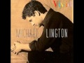 Michael Lington - All because of you