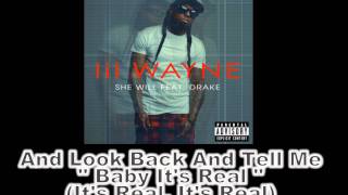 Lil Wayne Ft. Drake - She Will [Pro Lyrics] (Explicit)