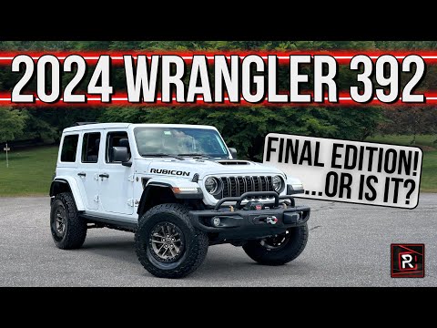 The 2024 Jeep Wrangler Rubicon 392 Final Edition Is A Ludacris Sendoff To An Iconic SUV