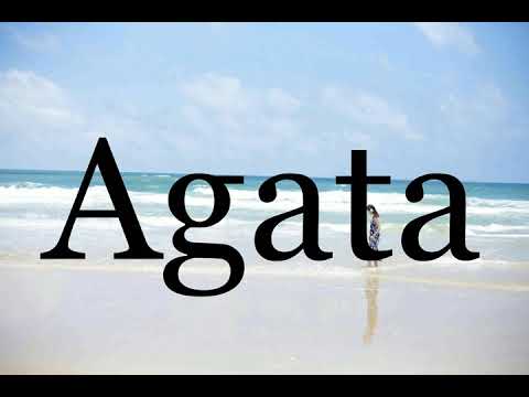 How To Pronounce Agata🌈🌈🌈🌈🌈🌈Pronunciation Of Agata