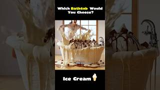 Bathtub Challenge: Which One Would You Pick? 🥰🛁