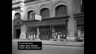 preview picture of video 'Raleigh Retold: Hudson Belk Building'