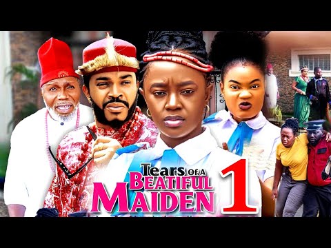 TEARS OF A BEAUTIFUL MAIDEN SEASON 1(New Movie)Luchy Donald/Maleek Milton2024 Latest Nollywood Movie