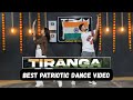 Tiranga Part 1 Yodha Best Patriotic Dance Video Independence Day Special Ashish Raval AD
