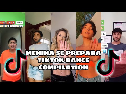 MENINA SE PREPARA TIKTOK DANCE COMPILATION 2021