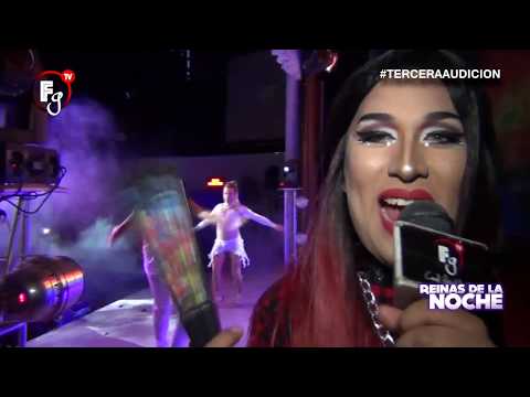 TERCERA AUDICIÓN "REINAS DE LA NOCHE 4" - CANAL FARANDULA GAY