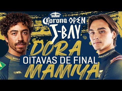 Yago Dora x Barron Mamiya - Oitavas de Final | Corona Open J-Bay 2023