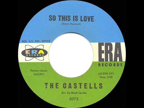 1962 HITS ARCHIVE: So This Is Love - Castells