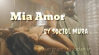 Mi Amor by Social Mulla (Official oudio)