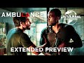 Ambulance | Jake Gyllenhaal & Yahya Abdul-Mateen II Star in Michael Bay Thriller | Extended Preview