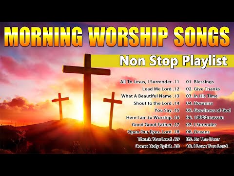 TOP BEST THANK YOU GOD WORSHIP SONGS FOR PRAYER ???? START YOUR DAY WITH THE LORD ???? LORD PLEASE HELP ME