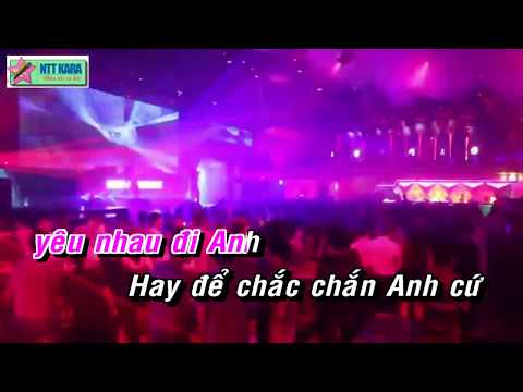 Karaoke Mình Yêu nhau đi Remix - Bich Phuong