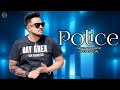 Police Official Video Song Cheema Y Ft Gur Sidhu Jasmeen Akhtar Latest Punjabi Songs 2025