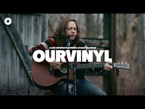 Logan Halstead - Kentucky Sky | OurVinyl Sessions