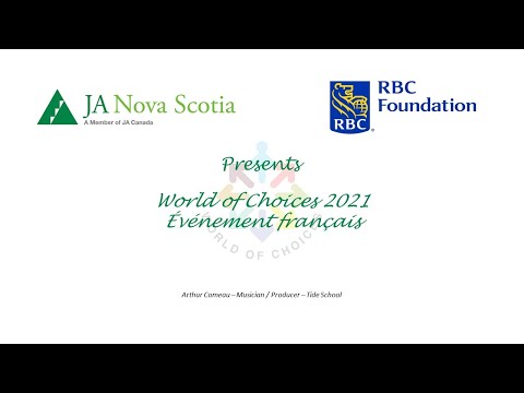Arthur Comeau - World of Choices French Event 2021
