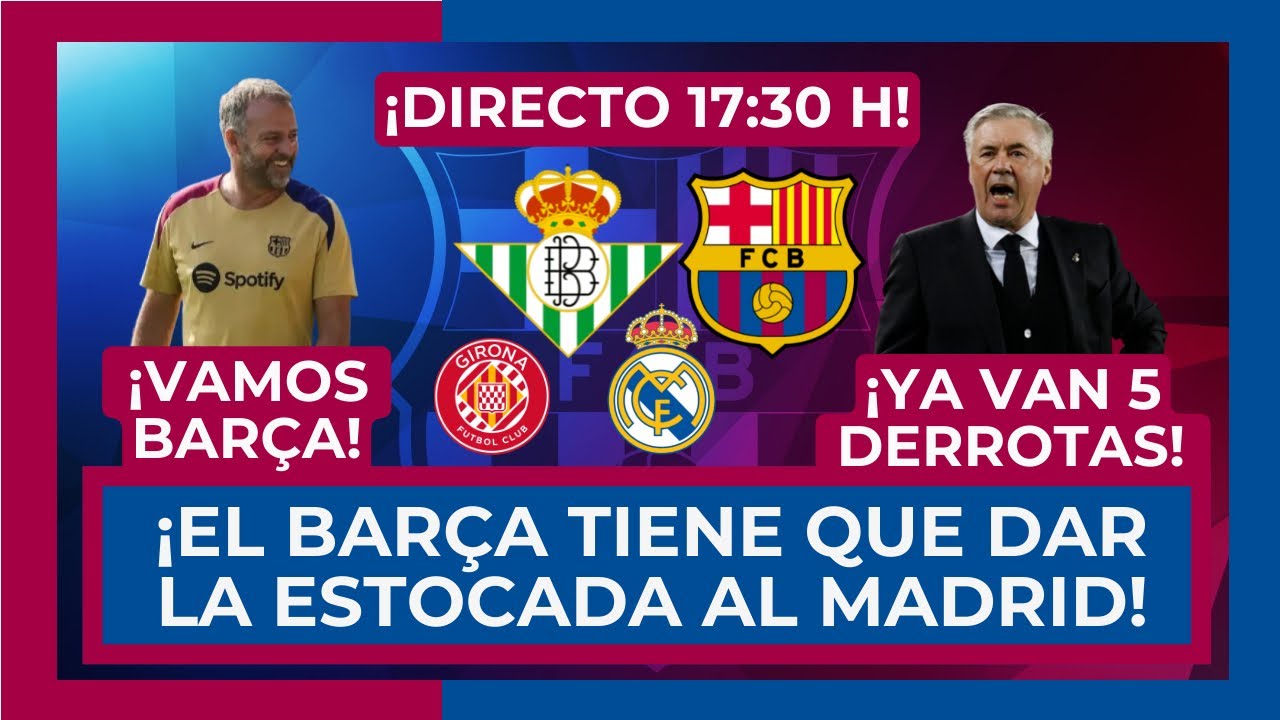 🔵🔴 ¡EL BARÇA VUELVE A GANAR Y EL MADRID A PERDER! 🔴🔵 ¡JORNADA IMPORTANTE PARA DAR LA PUNTILLA!