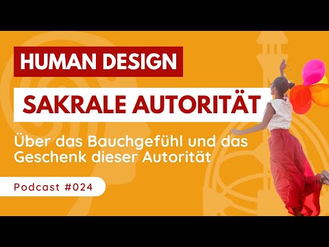 SAKRALE AUTORITÄT erklärt: Wie sie deine ENTSCHEIDUNGEN im Human Design lenkt! 🧭