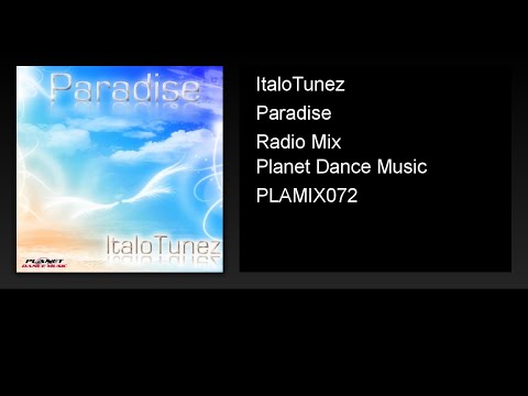 ItaloTunez - Paradise (Radio Mix)