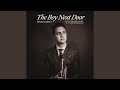 The Boy Next Door (feat. Veronica Swift & Tyler Henderson) - James Sarno - Topic The Boy Next Door (feat. Veronica Swift & Tyler Henderson)