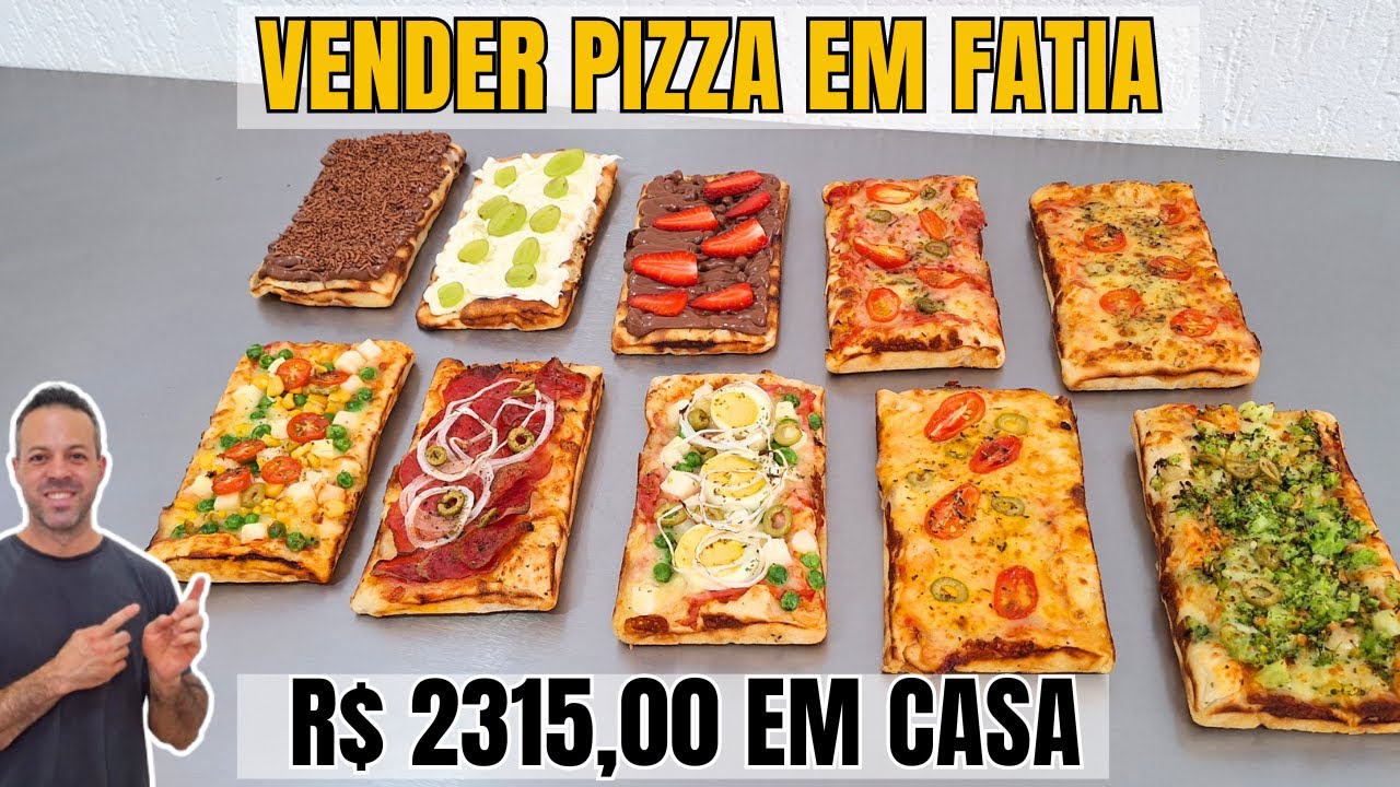PIZZARIA DELIVERY I VENDA PIZZAS EM FATIAS E GANHE R$2315 TRABALHANDO EM CASA I PIZZARIA EM CASA